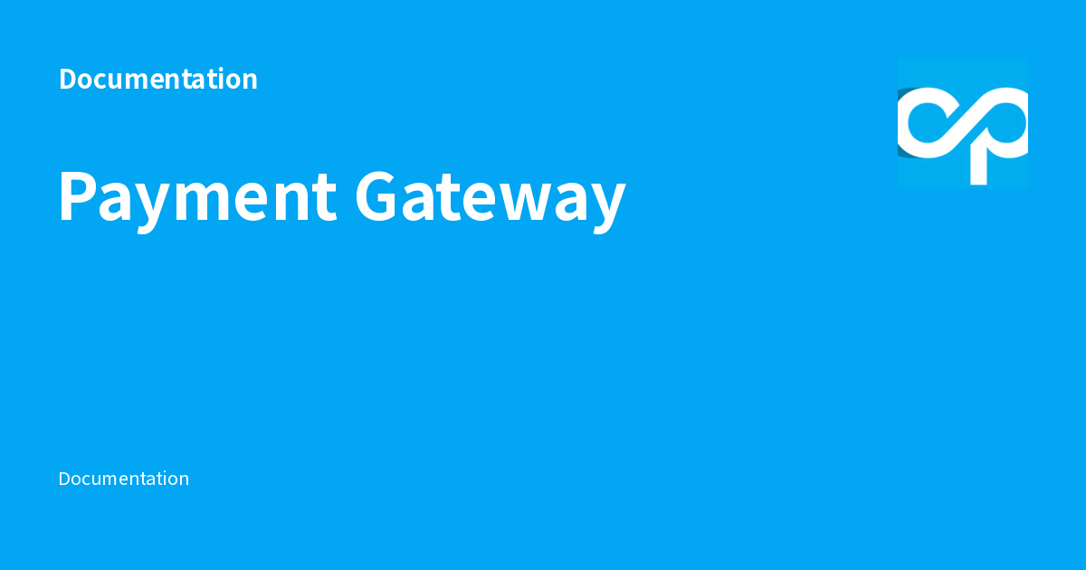 Payment Gateway - Documentation